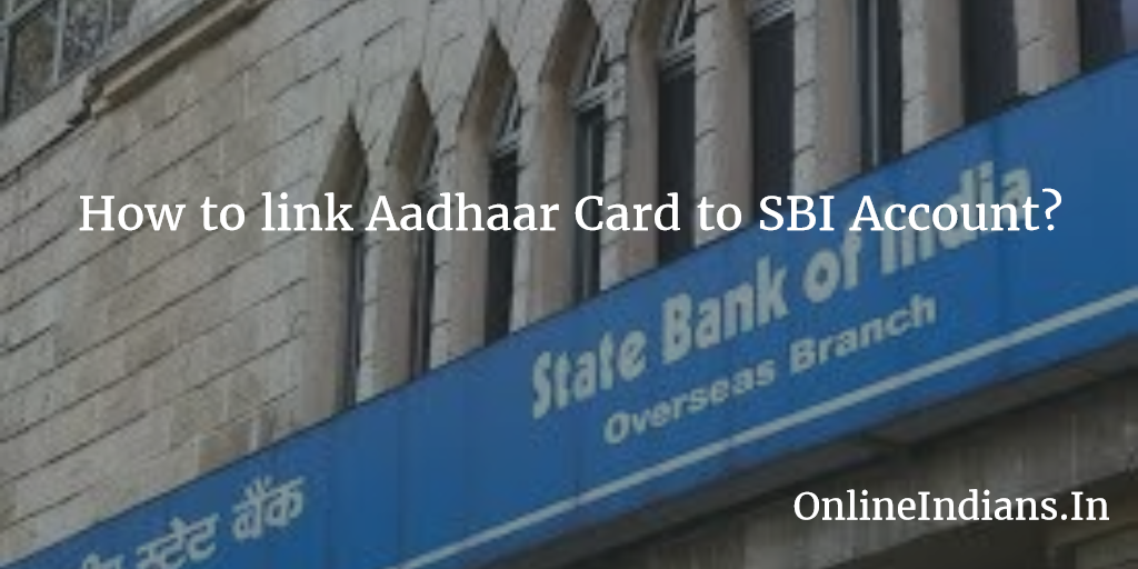 Linking Aadhaar Card to SBI
