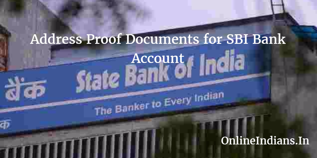 Address Proof Documents of SBI