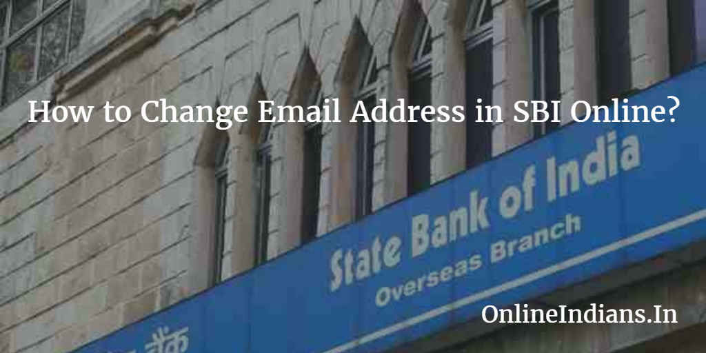 Change Email Address in SBI Online