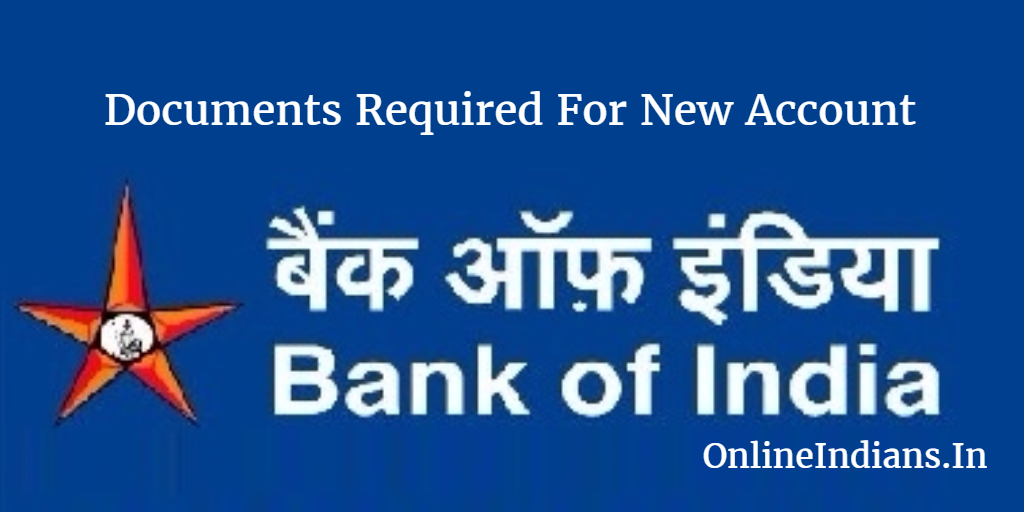 Documents for Bank of India