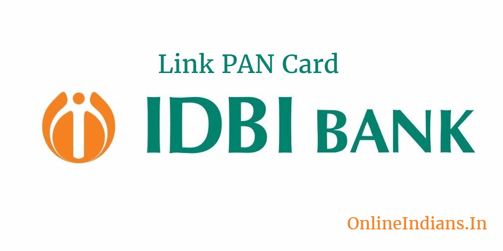 Link PAN Card with IDBI Bank account