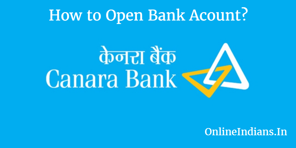 Open Canara Bank Account