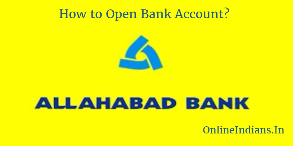 Open bank account in Allahabad Bank