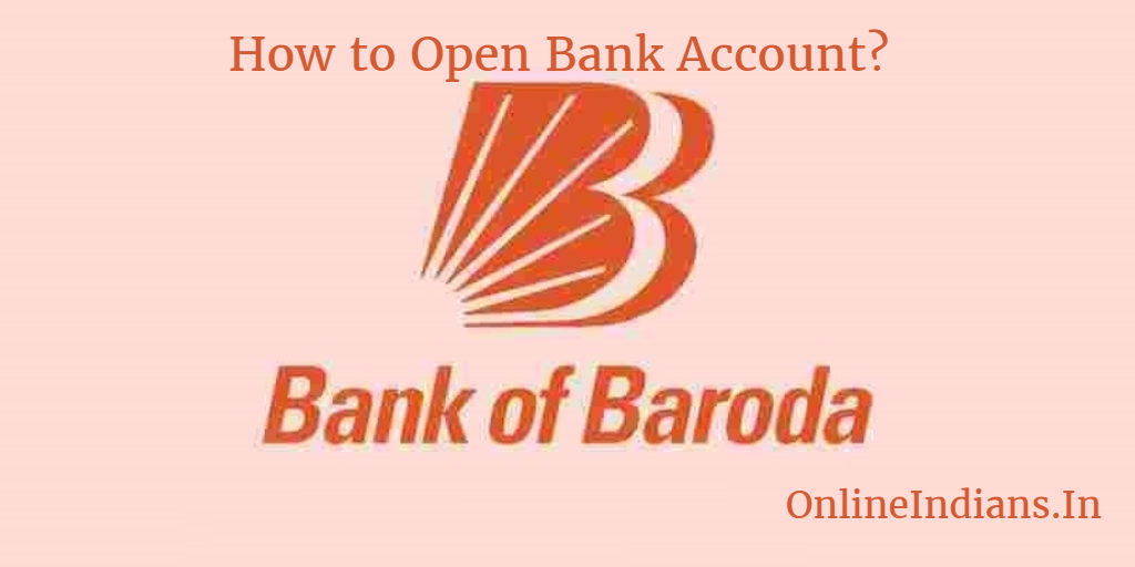 Open bank account in Bank of Baroda