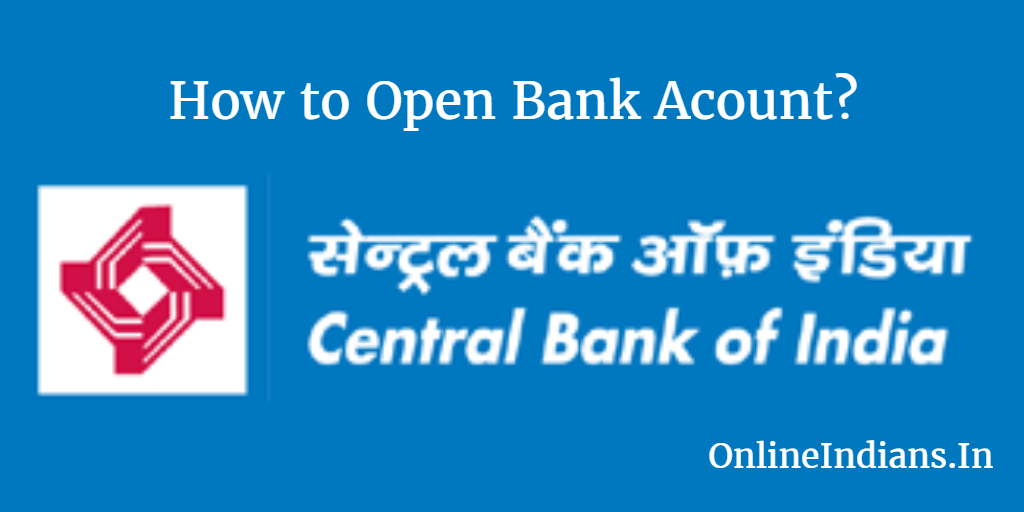 Open bank account in Central bank of India