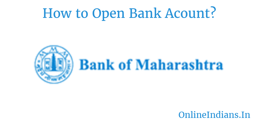 Open bank in bank of Maharasthra