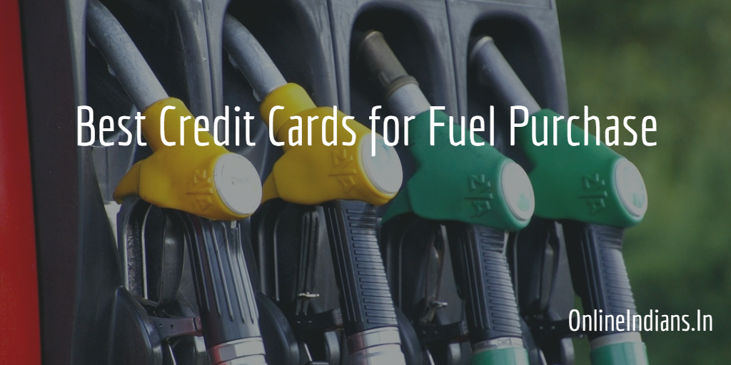 best-credit-cards-for-fuel-purchase-in-india